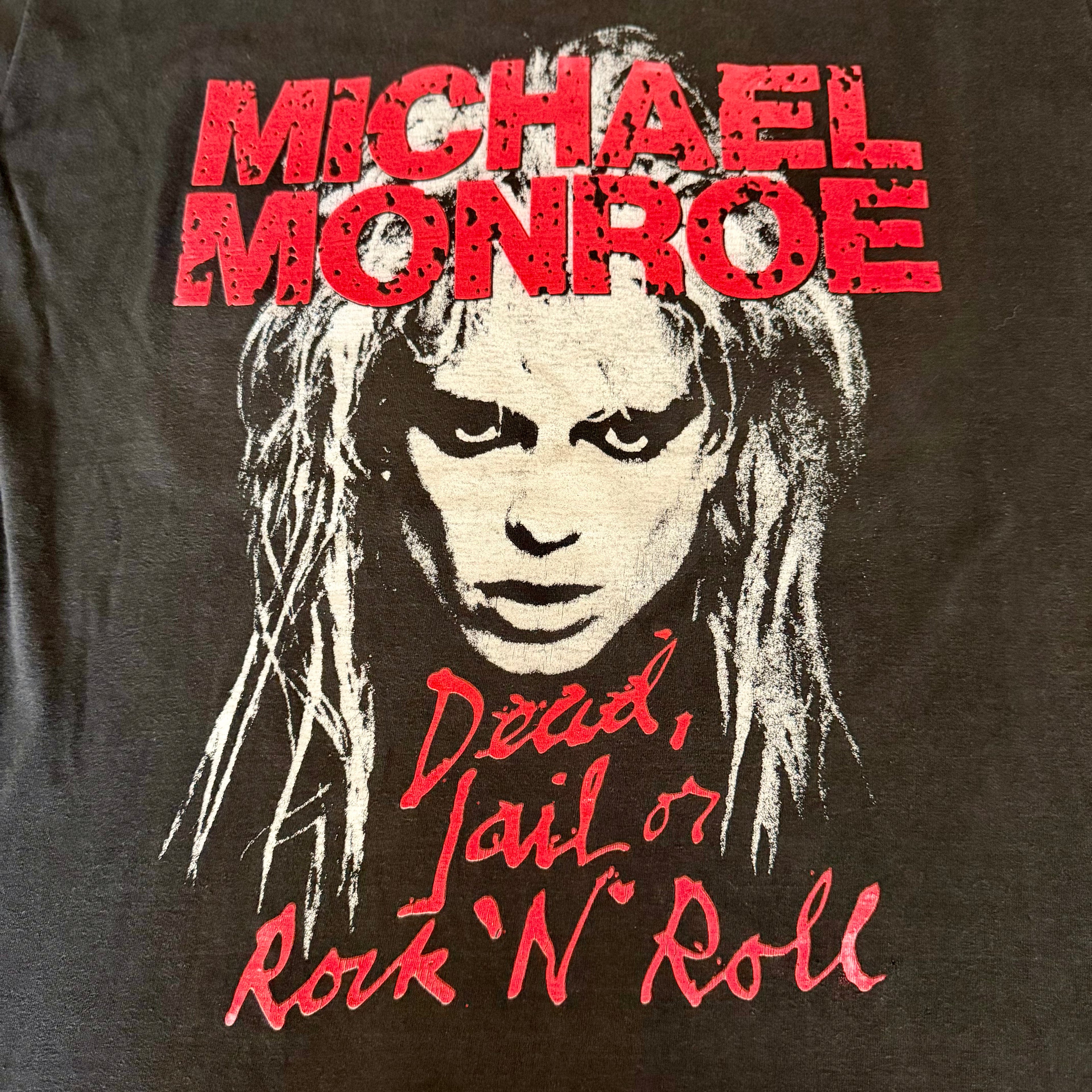 Vintage Michael Monroe "Dead, Jail or Rock ’n’ Roll" 80s Band T-Shirt